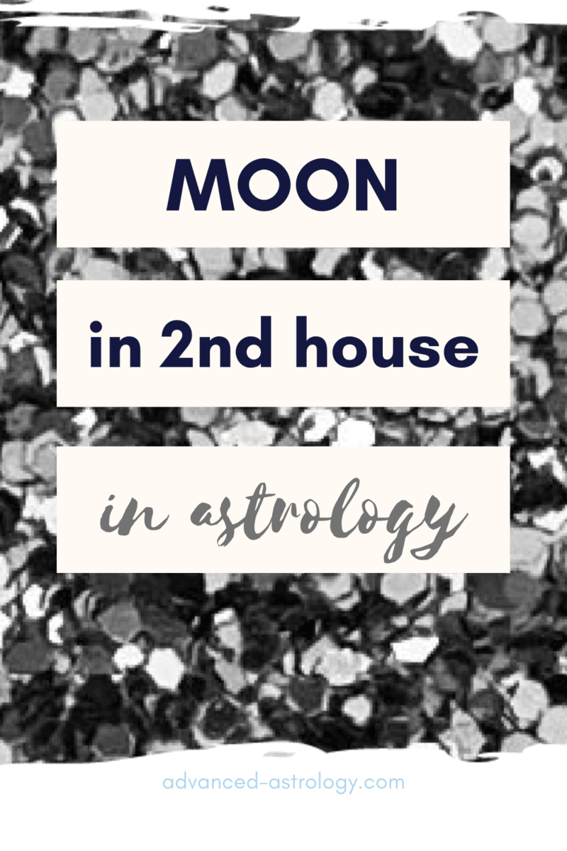 Moon in Second House Natal: Meaning in Astrology