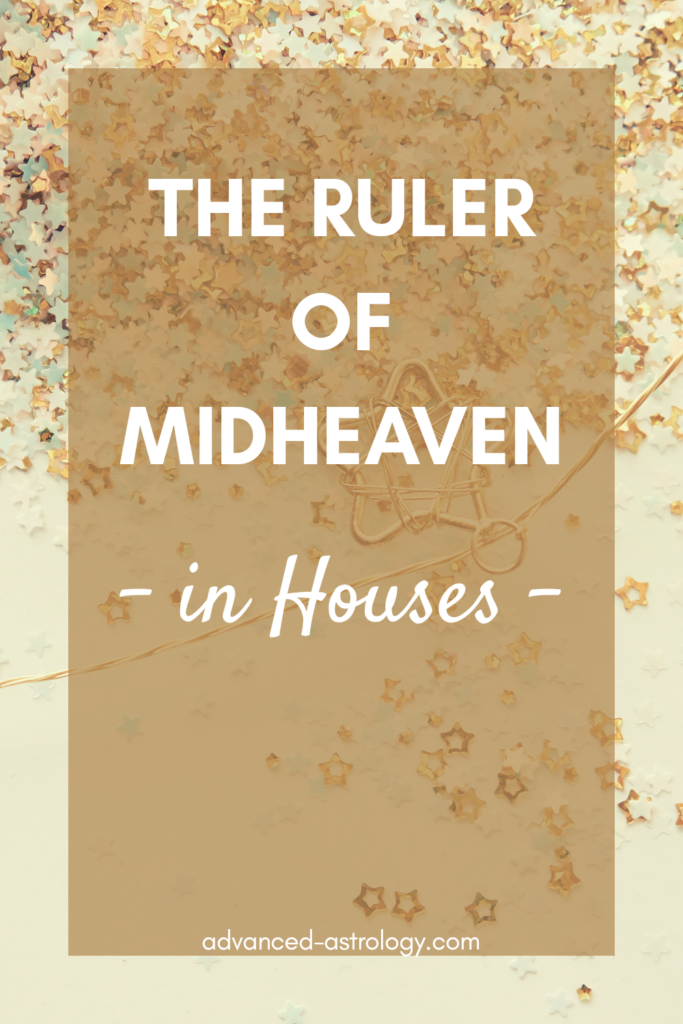 ruler of midheaven