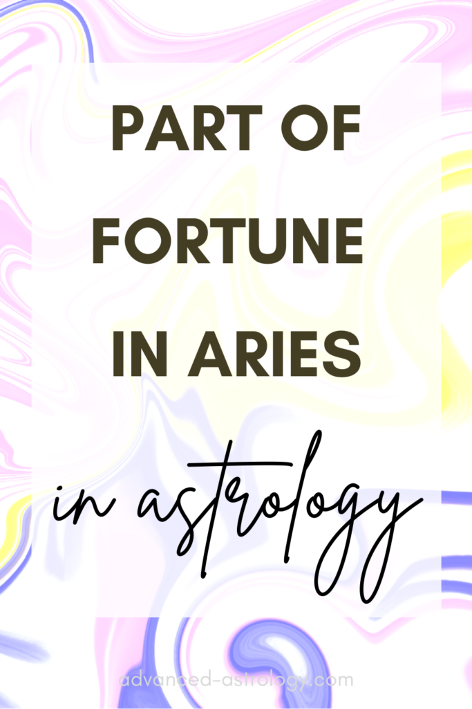 Part of Fortune in Aries