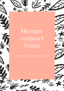 Mercury conjunct Venus synastry