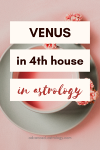Venus in 4th house