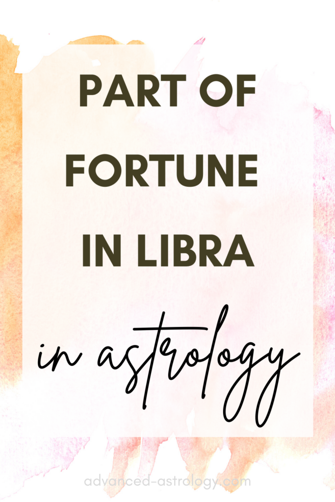 The Part of Fortune in Libra