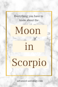 Moon in Scorpio Personality: the Ultimate Guide