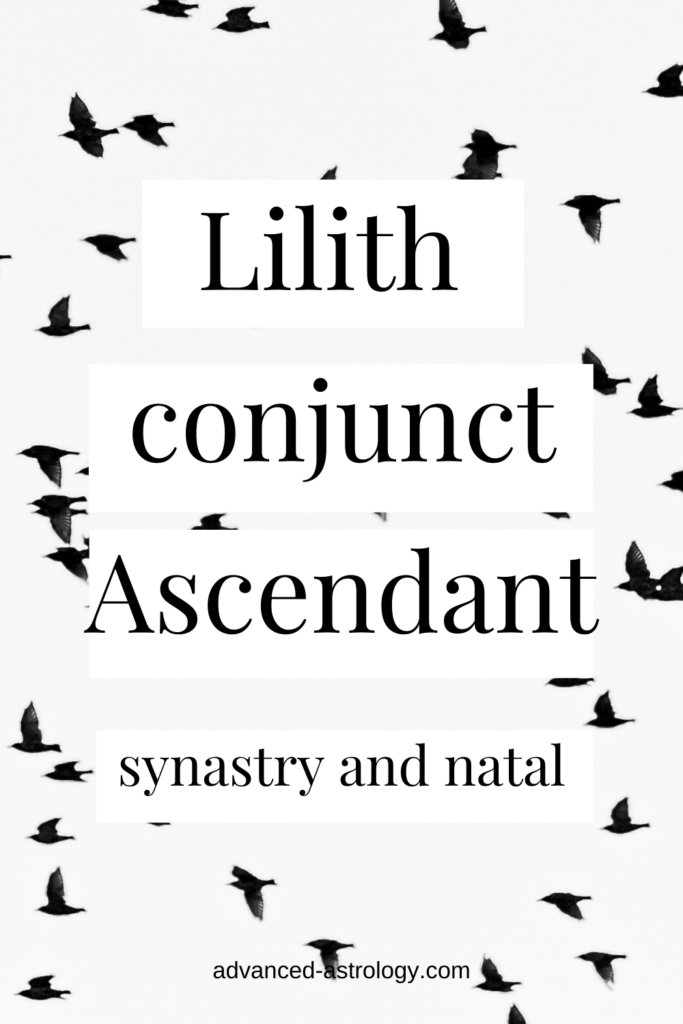 lilith conjunct ascendant