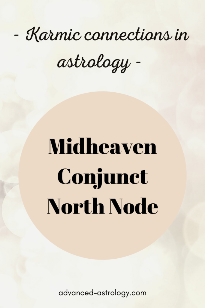 north node conjunct midheaven