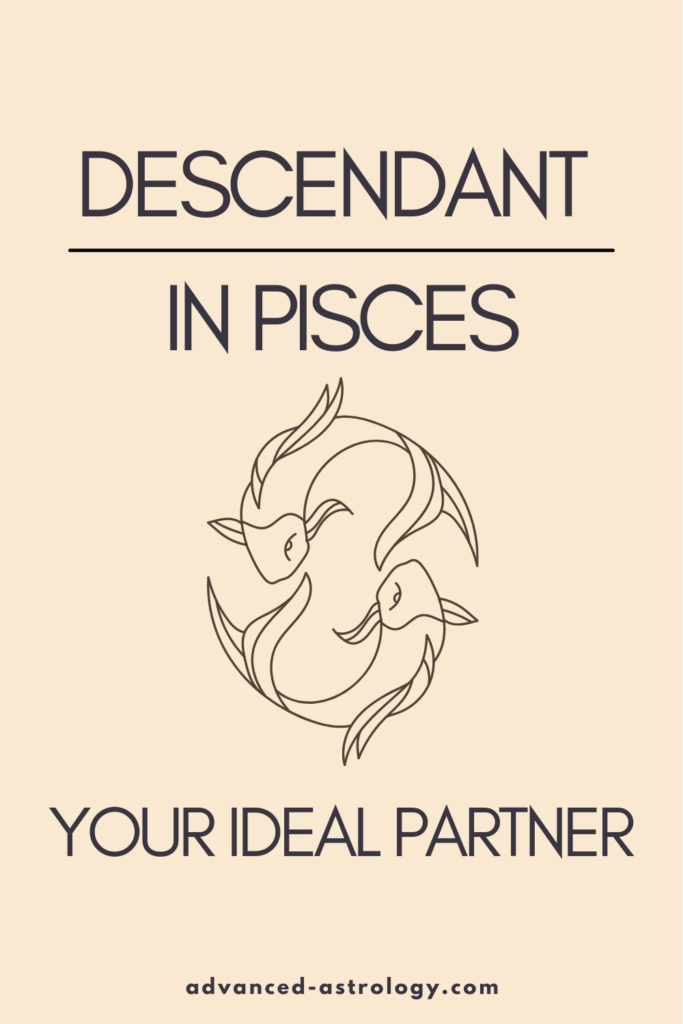 descendant in pisces