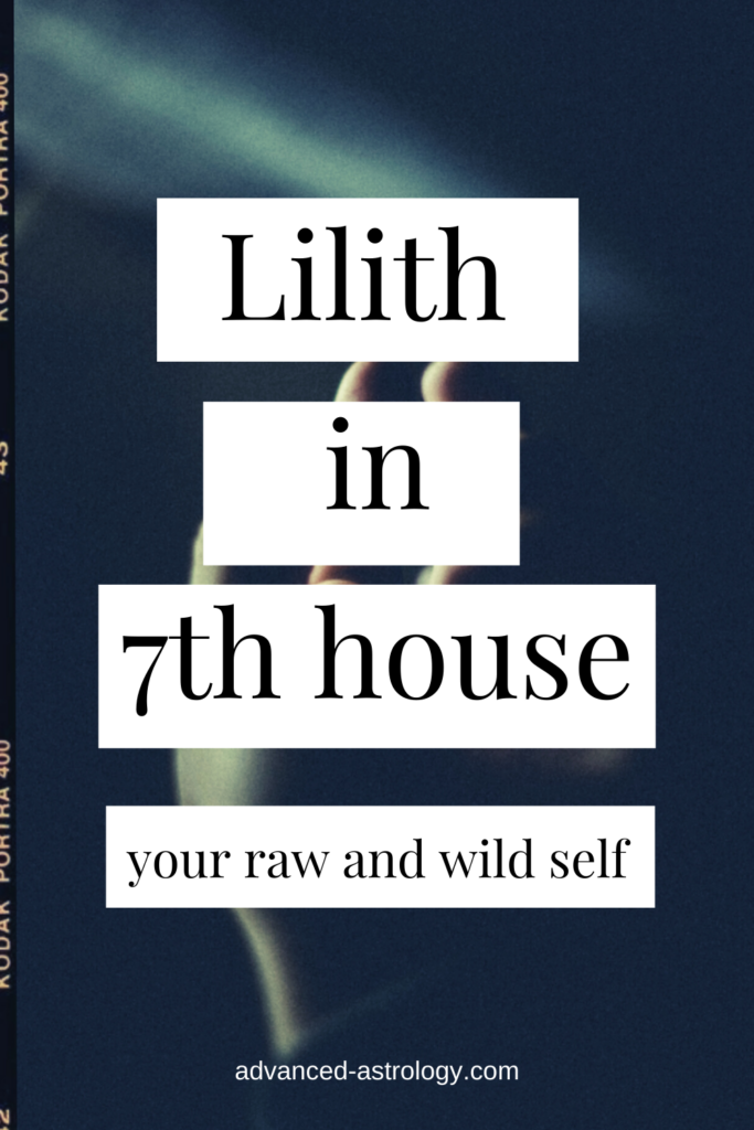lilith in 7th house