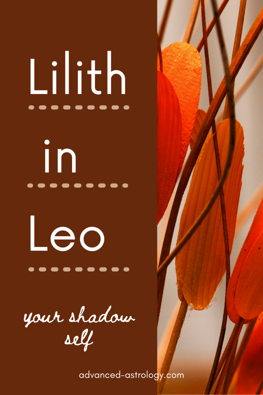 Black Moon Lilith in Leo Natal Meaning Astrology