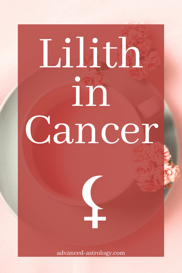 Black Moon Lilith in Cancer Astrology