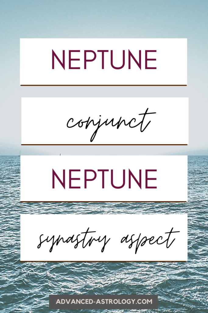 neptune conjunct neptune