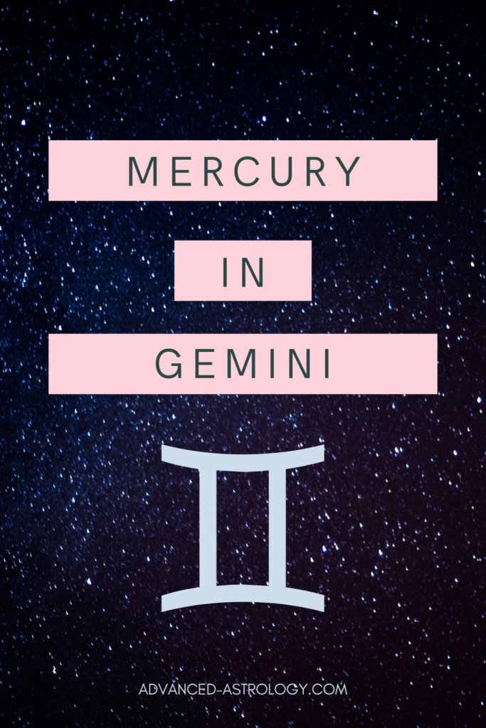 Mercury in Gemini Meaning in the Natal Chart Astrology