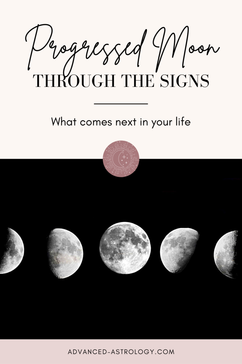 Progressed Moon In Signs A Super Easy Predictive Technique - Astrology