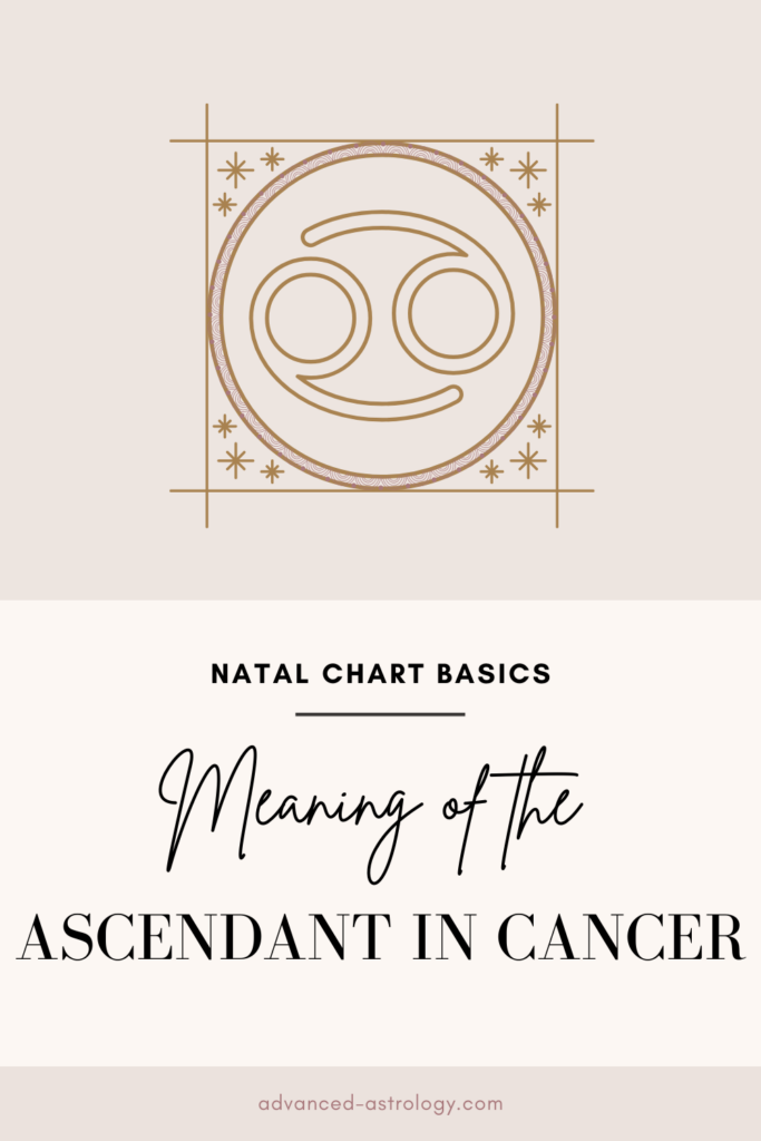 ascendant in Cancer