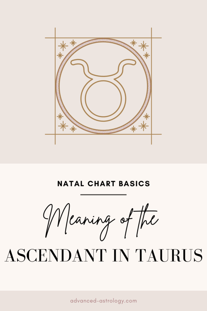 ascendant in Taurus