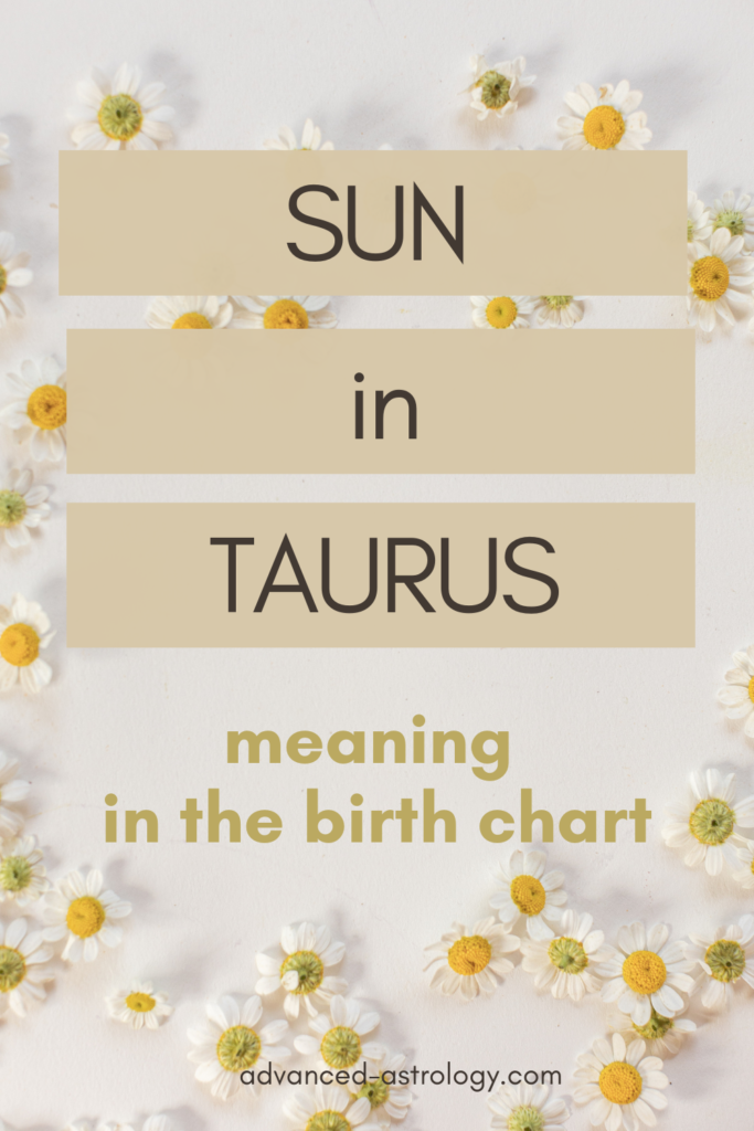 Sun in Taurus natal meaning