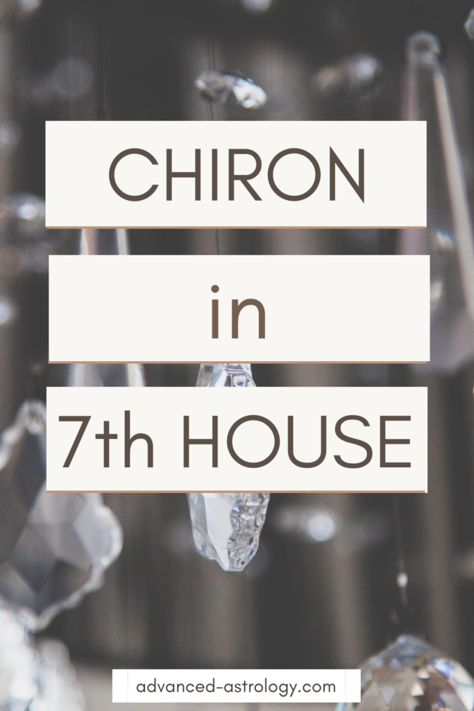 Chiron in 7th house