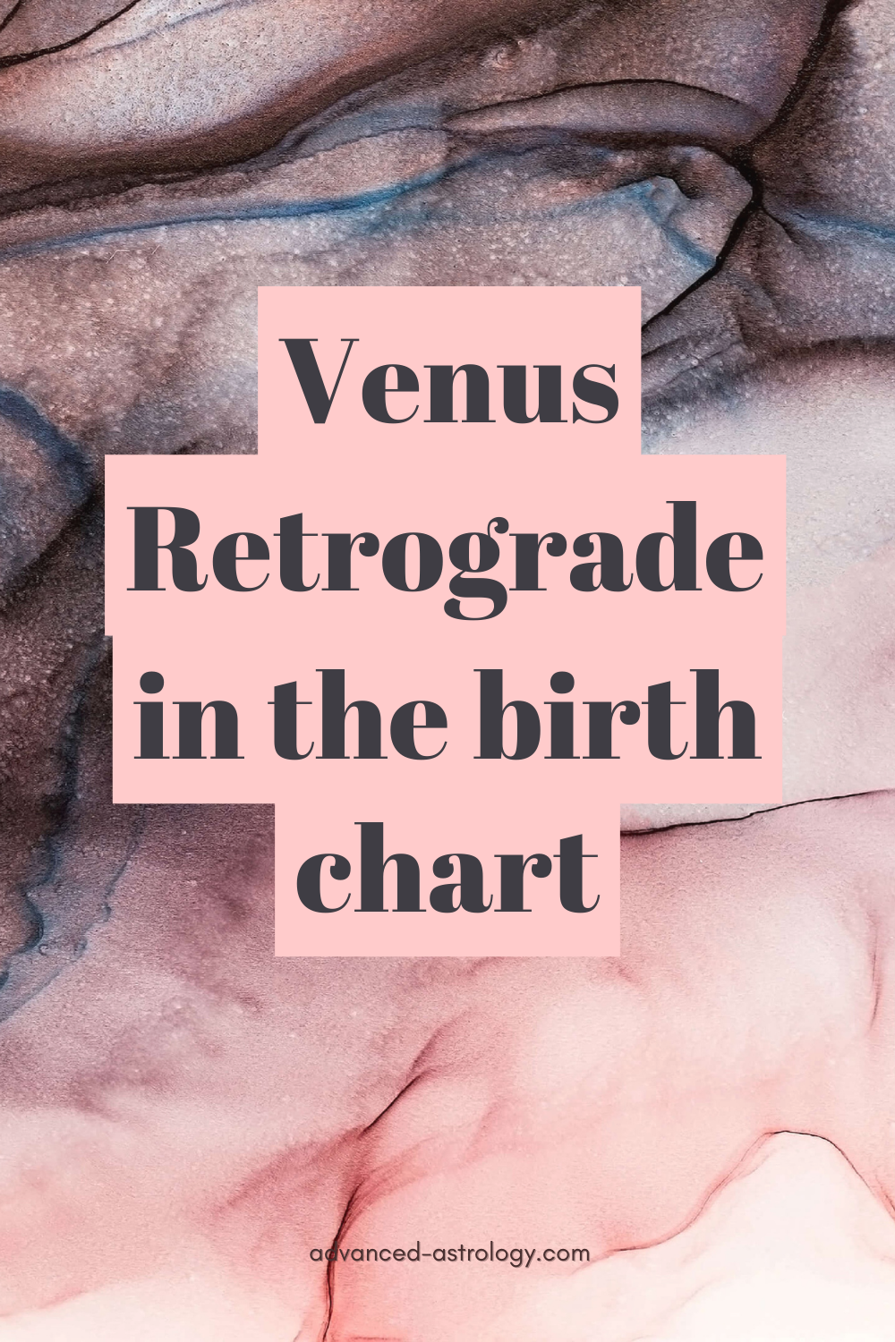 Venus Retrograde Natal Meaning Astrology