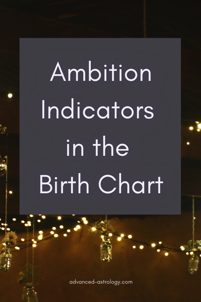 ambition in the natal chart