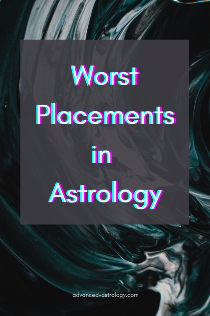 worst placements in astrology