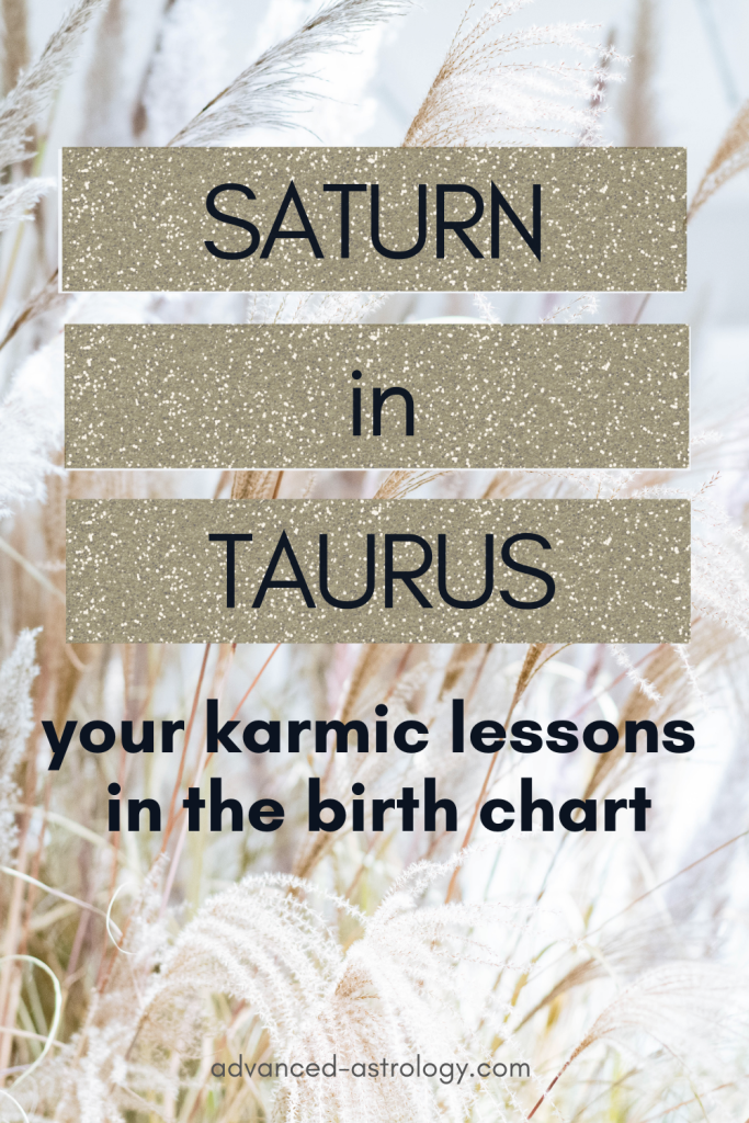 Saturn in Taurus natal