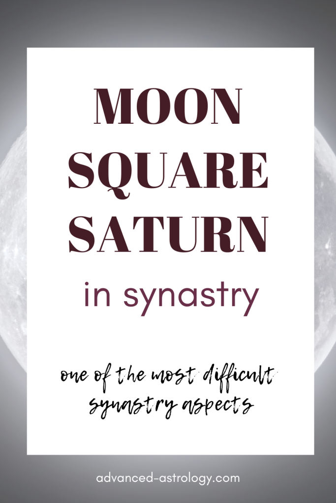 Moon square Saturn in synastry