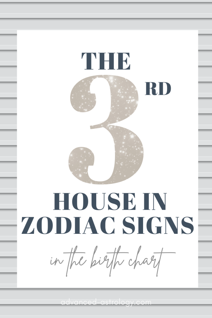 3rd house in signs